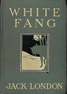 Jack London's novel White Fang